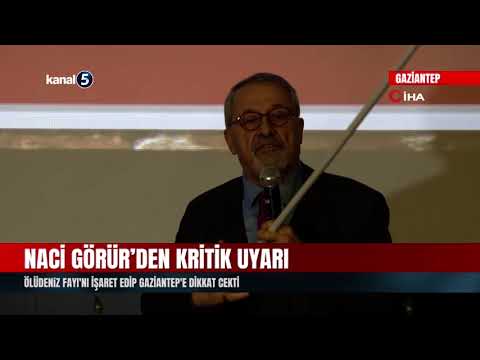 Prof. Dr. Naci Görür'den Gaziantep İçin Kritik Deprem Uyarısı