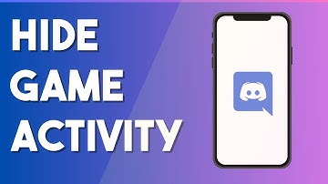 How To Hide Game Activity On Discord - Full Guide (2023)
