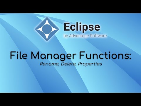File Manager Functions: Rename, Delete and Properties