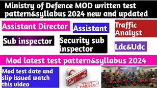 MOD Assistant Director Assistant Ldc&amp;Udc traffic analyst inspector supervisor test pattern&amp;syllabus