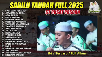 SABILU TAUBAH FULL ALBUM POSOAN 2025 | HADROH PUSAT GUS IQDAM