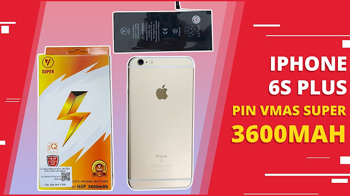 Đánh giá thời lượng pin iphone 6s