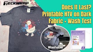 Does Printable HTV Really Last on Dark Fabric? 🧼👕 | TeckWrap Wash Test & Review