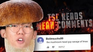 Tsl Reads Nasty Comments