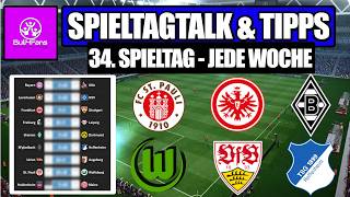 BUNDESLIGA TIPPS & TALK 34. SPIELTAG 2025/26 ⚽JEDE WOCHE ⤵️ 1. Bundesliga Prognose