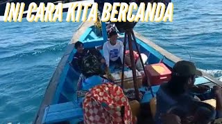Mancing bareng kapten - kapten kapal.