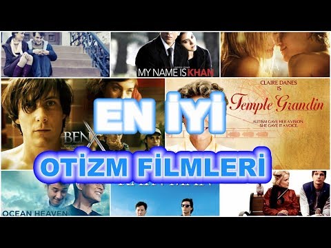 OTİZM KONULU(TEMALI) FİLMLER