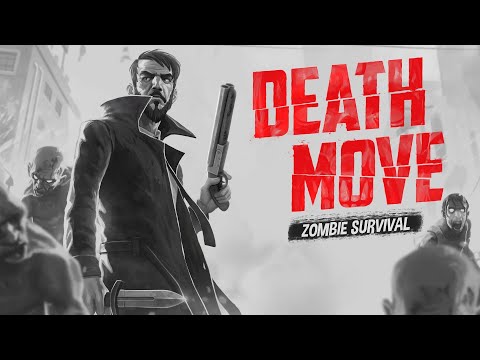Death Move: Zombie Survival PT