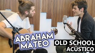 Abraham Mateo - "Old School" (acústico en Radio Disney)  / RadioDisneyLA chords