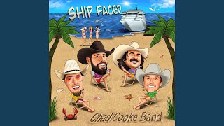 Watch Chad Cooke Band Ship Faced video