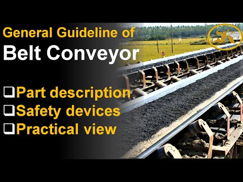Belt Conveyor general guideline |  Part description | Safety devices | Practical