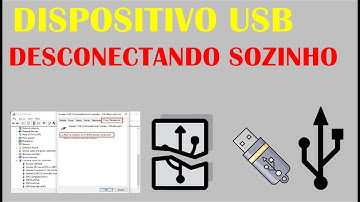 Dispositivo USB desconectando Sozinho - Resolva agora