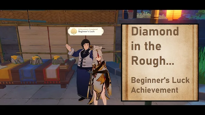 [Genshin Impact] Diamond in the Rough... - Liyue Harbor Commission "Beginners Luck Achievement" - DayDayNews