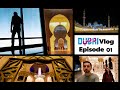 Dubai Vlog Series 2019-Episode 01-International City &amp; Sheikh Zayed Mosque (Abu Dhabi) Hindi/Urdu