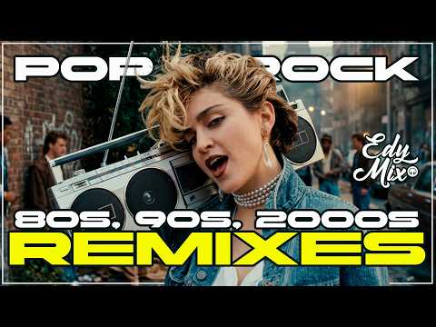 BEST of 80s, 90s & 2000s Pop & Rock REMIXES | Non-Stop Hits Party
