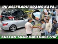 Momen Langka Hanya Sekali Setahun, Paling Ditunggu Aksi Mulia Sultan Bagi Bagi THR di Sitinjau Lauik