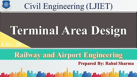 Lec-28_Terminal Area Design l Railway and Airport Engineering l Civil Engineering