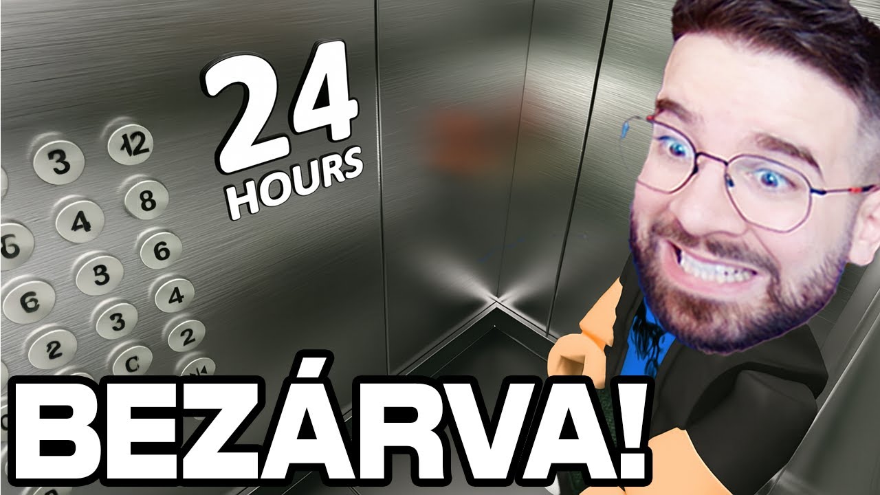 24 ÓRÁS KIHÍVÁS, de beszorultam egy LIFTbe!