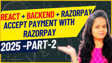 [Part-2 ]React + Backend + Razorpay Integrate Razorpay in React App | Accept payment with Razorpay