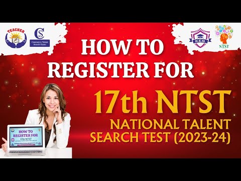 How to Register for 17th National Talent Search Test NTST 2023 24 - video from Khannaeducationalservices