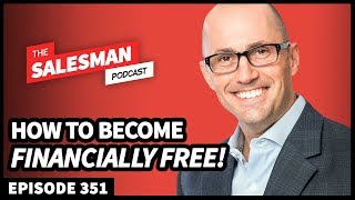 How To Become Financially Independent / Retire Early With A Sales Job! With Adam Carroll