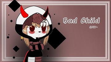 Bad Child||GCMV||Part 3 of Angels||Re-Upload||[3/10]