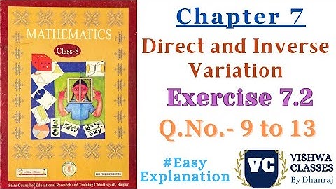 Class 8 | Maths | Chapter 7 | Direct and Inverse Variation | Ex. - 7.2 Q.No. 9 to 13 |CG BOARD SAGES