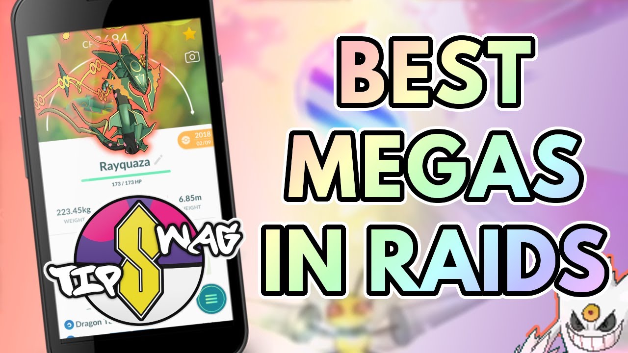 Pokemon GO: The Best Mega Pokemon For Raids