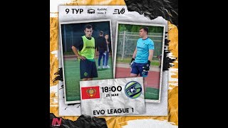 ФК Союз - NewСтандарт // EVO League 1