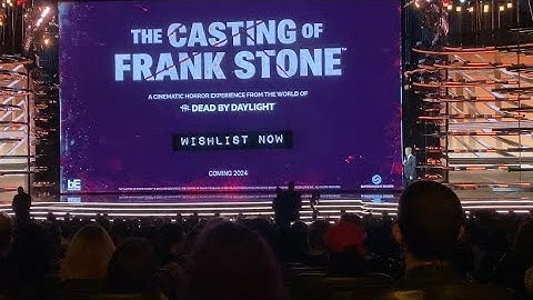 The Casting Of Frank Stone Reveal Trailer - Live Crowd Reaction at The Game Awards 2023!