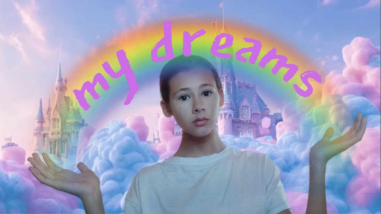 Мои мечты. О чем я мечтаю - YouTube