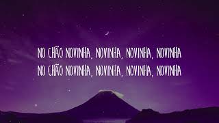 Anitta, PEDRO SAMPAIO - NO CHÃO NOVINHA (Letra/Lyrics)
