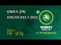 58 kg - Risako KAWAI (JPN) df. Valeria KOBLOVA ZHOLOBOVA (RUS), 5-1