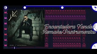 Encantadora-Yandel Remake Instrumental Fl Studio Mobile 