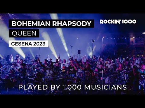Bohemian Rhapsody - Queen played by 1000 musicians | Rockin&#039;1000