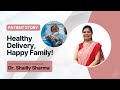 Patient Story | Dr Shailly Sharma
