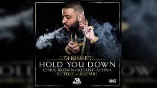 DJ Khaled - Hold You Down ft. Chris Brown, August Alsina, Future \& Jeremih (432Hz)