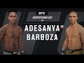 UFC 4 - Бой Исраэль Адесанья Israel Adesanya VS Эдсон Барбоза Edson Barboza