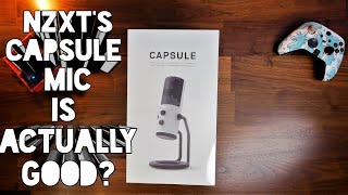 Sounding good! NZXT Capsule Mic review and tips on making it sound good