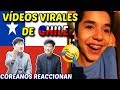 COREANOS REACCIONAN al TOP 20 VÍDEOS VIRALES DE CHILE !ㅣREACCIÓN a CHILE