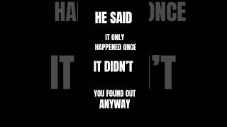 IT ONLY HAPPENED ONCE#trust #relationships #patternrecognition
