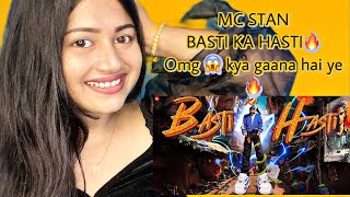 MC STAN - Basti Ka Hasti (Official Video)