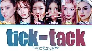 ILLIT (아일릿) & Ava Max - Baby It’s Both (Tick-Tack English Ver.) [Color Coded Lyrics] (1 Hour Loop)