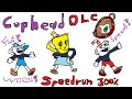 Cuphead+DLC (Speedrun) 300% in 1:09:08