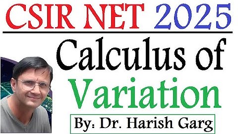 Calculus of Variation Solution | Assam CSIR NET 2025 | Fully Short Cut Tricks