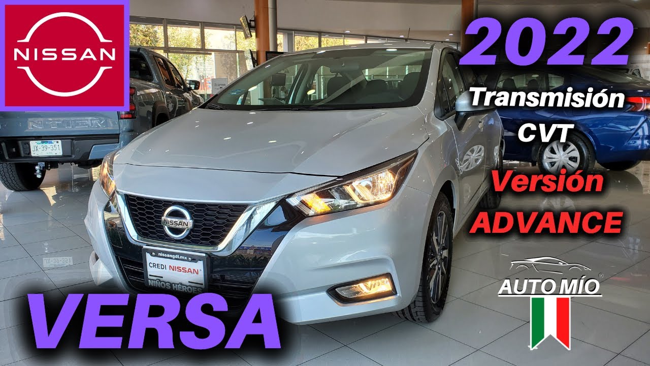 nissan VERSA ADVANCE CVT 2022 el AUTO más vendido de la CASA NIPONA!!! 😃👍🏼 Ficha Técnica YouTube