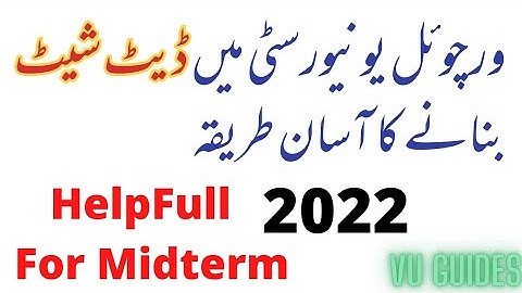 How to make Datesheet at VU/How to make Datesheet for Midterm#vu#midterms  #datesheet