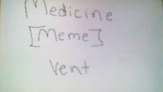 Medicine [Flipnote MEME] vent