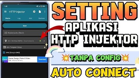 tutorial cara setting http injektor tanpa config auto connect