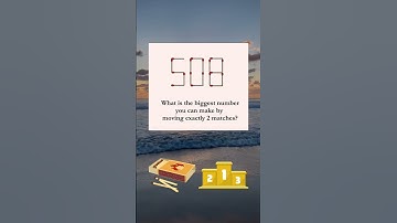 What’s the BIGGEST Number You Can Make by Moving 2 Matches? 🤯 #Shorts